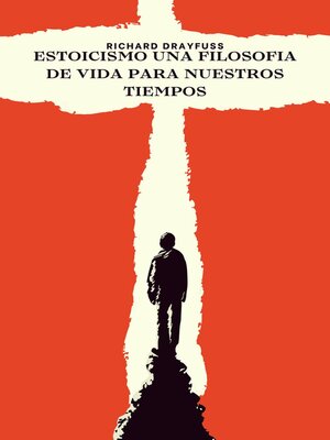 cover image of Estoicismo Una  Filosofia  De Vida Para Nuestros Tiempos